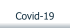 Covid-19
